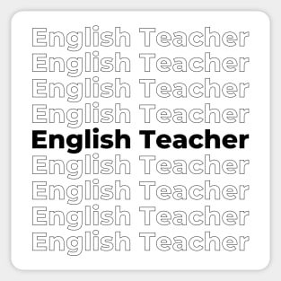 English Teacher - repeating black text Sticker